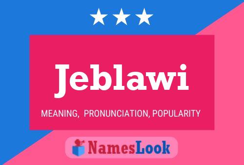 ملصق اسم Jeblawi