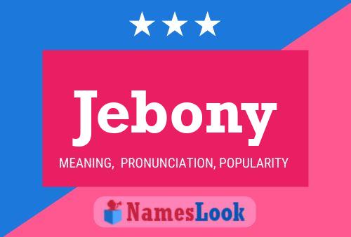 ملصق اسم Jebony