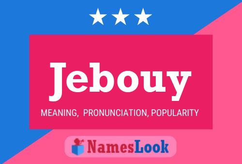 ملصق اسم Jebouy