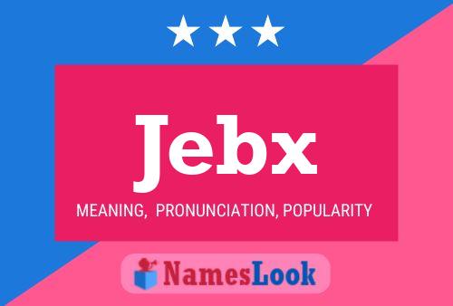 ملصق اسم Jebx