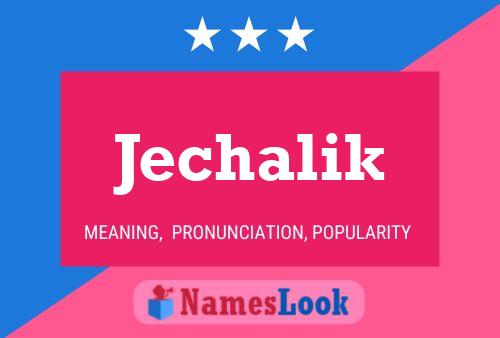 ملصق اسم Jechalik