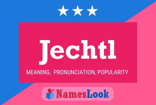 ملصق اسم Jechtl