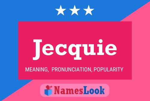 ملصق اسم Jecquie