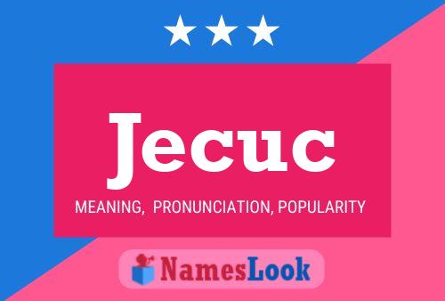 ملصق اسم Jecuc