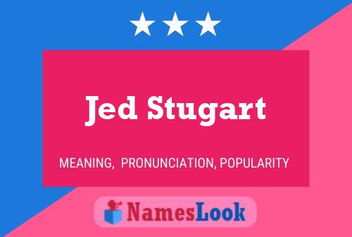 ملصق اسم Jed Stugart