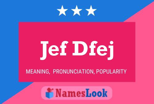 ملصق اسم Jef Dfej