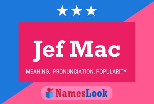 ملصق اسم Jef Mac