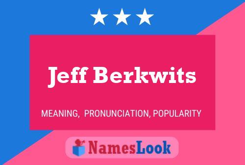 ملصق اسم Jeff Berkwits