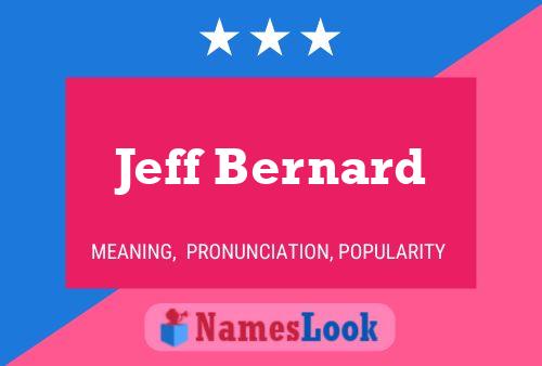 ملصق اسم Jeff Bernard