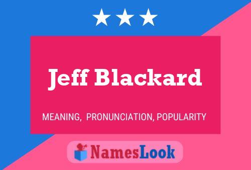 ملصق اسم Jeff Blackard