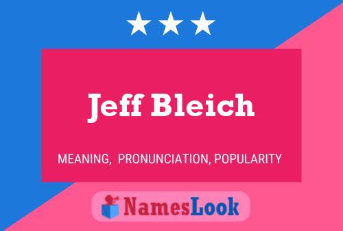 ملصق اسم Jeff Bleich