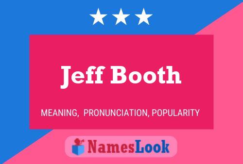 ملصق اسم Jeff Booth