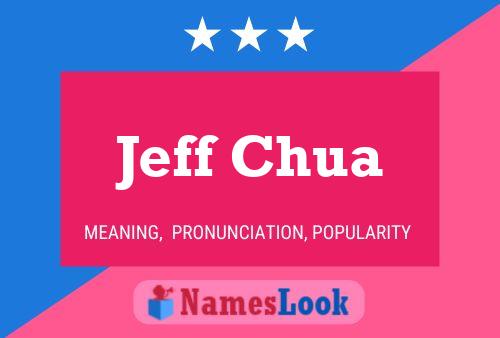 ملصق اسم Jeff Chua