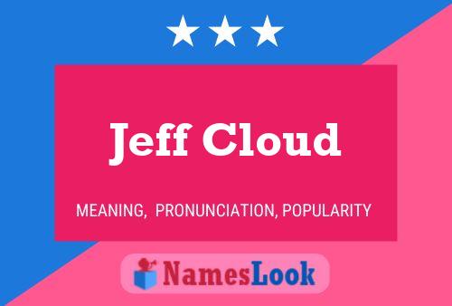 ملصق اسم Jeff Cloud