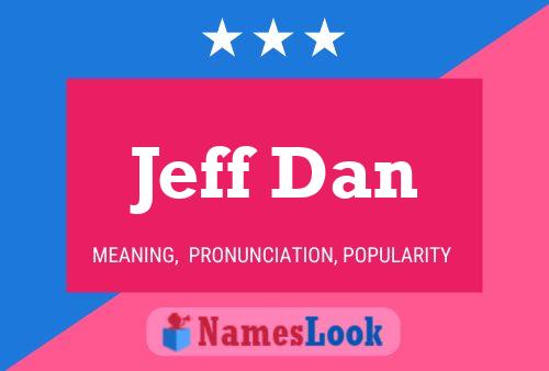 ملصق اسم Jeff Dan