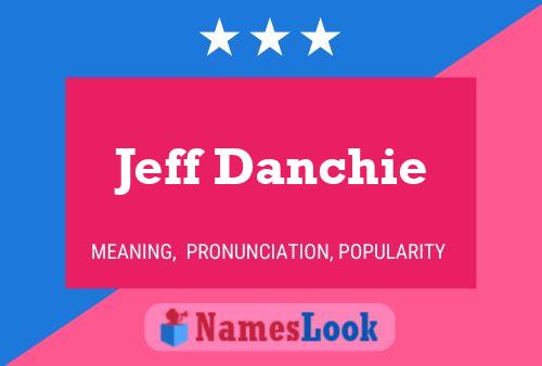 ملصق اسم Jeff Danchie