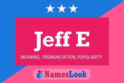 ملصق اسم Jeff E