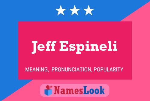 ملصق اسم Jeff Espineli