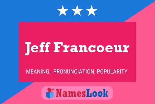 ملصق اسم Jeff Francoeur