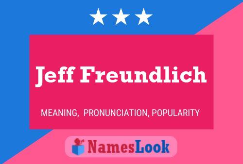 ملصق اسم Jeff Freundlich