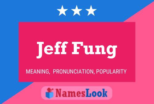 ملصق اسم Jeff Fung