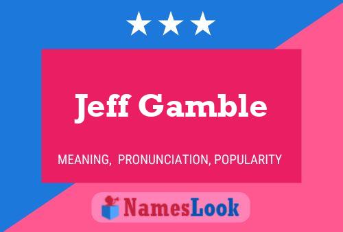 ملصق اسم Jeff Gamble