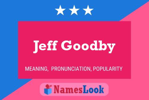 ملصق اسم Jeff Goodby