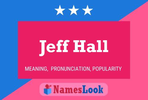 ملصق اسم Jeff Hall