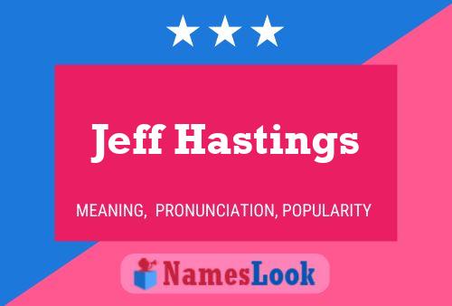 ملصق اسم Jeff Hastings