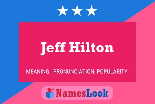 ملصق اسم Jeff Hilton