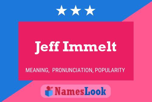 ملصق اسم Jeff Immelt