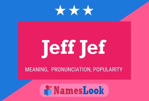 ملصق اسم Jeff Jef