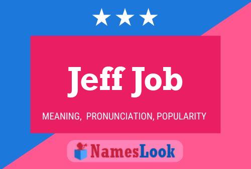 ملصق اسم Jeff Job