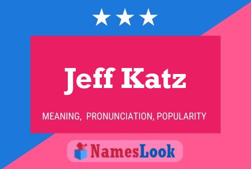 ملصق اسم Jeff Katz