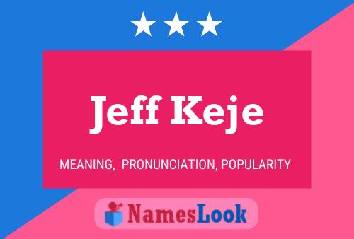 ملصق اسم Jeff Keje