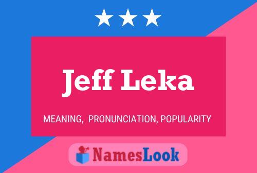 ملصق اسم Jeff Leka