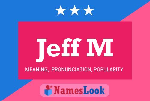 ملصق اسم Jeff M