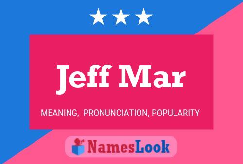 ملصق اسم Jeff Mar