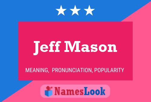 ملصق اسم Jeff Mason