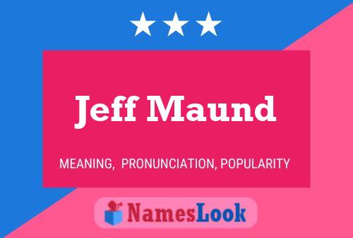 ملصق اسم Jeff Maund