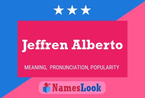 ملصق اسم Jeffren Alberto