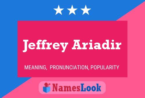 ملصق اسم Jeffrey Ariadir