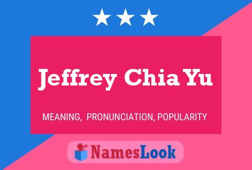 ملصق اسم Jeffrey Chia Yu