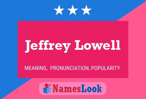 ملصق اسم Jeffrey Lowell