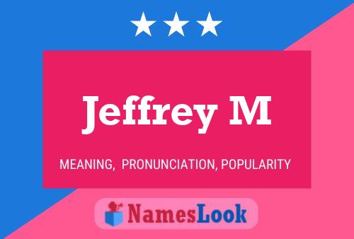 ملصق اسم Jeffrey M