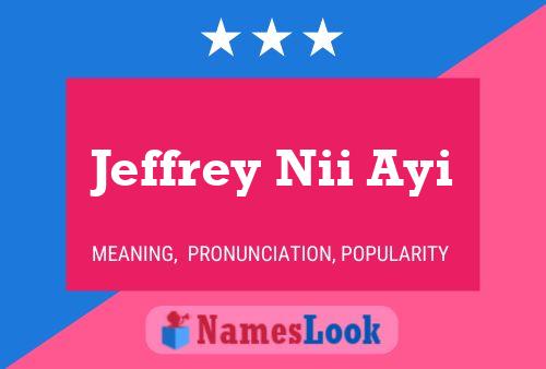 ملصق اسم Jeffrey Nii Ayi