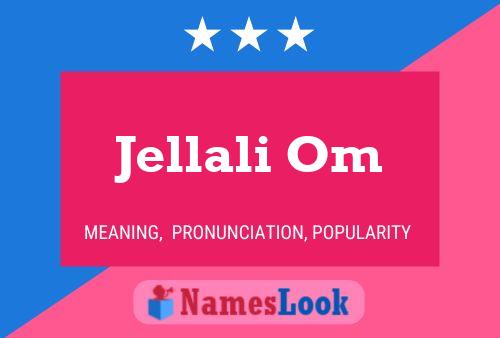 ملصق اسم Jellali Om