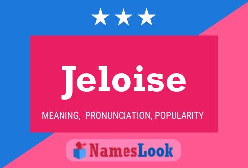 ملصق اسم Jeloise