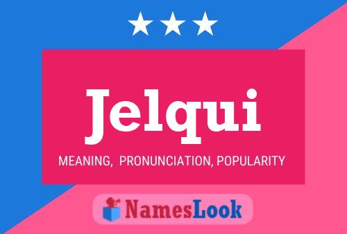 ملصق اسم Jelqui