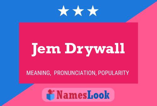 ملصق اسم Jem Drywall